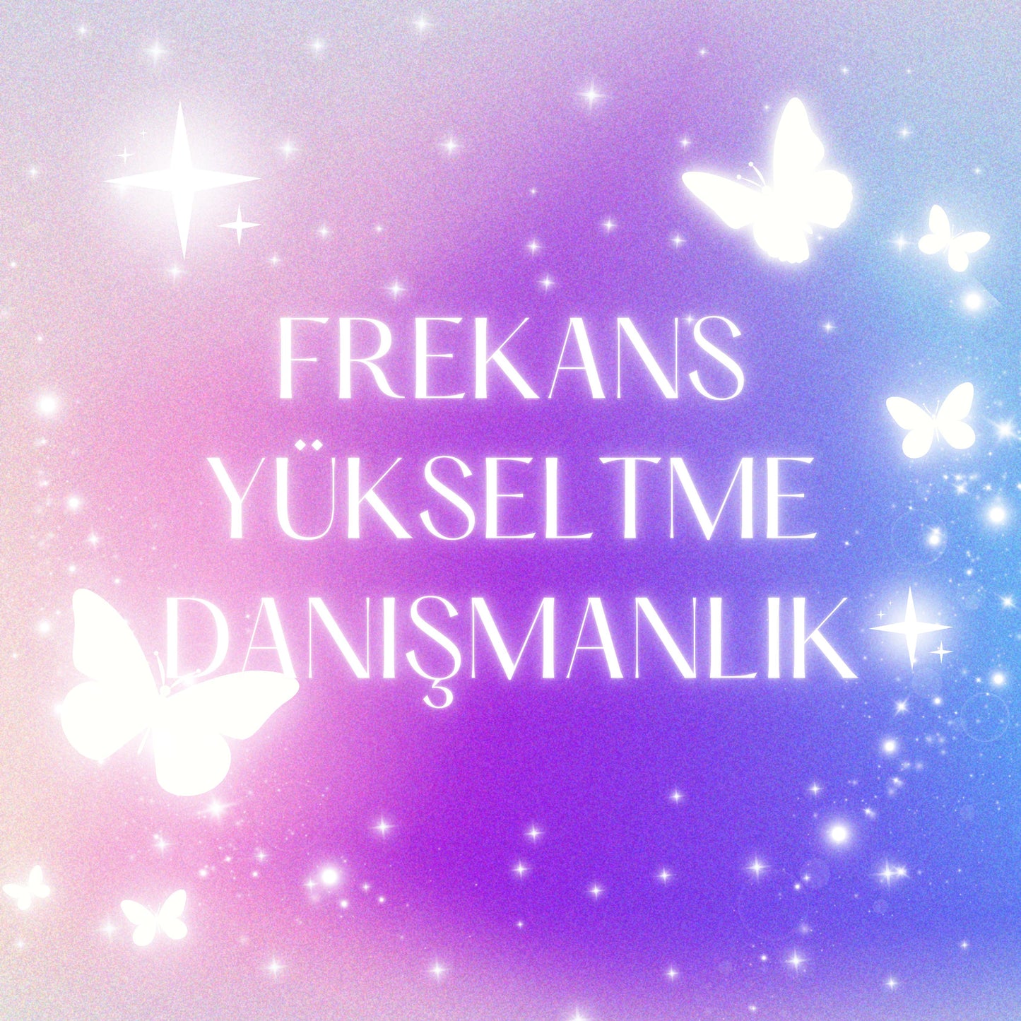 Yaşam Enerjisi & Frekans Yükseltme Danışmanlığı